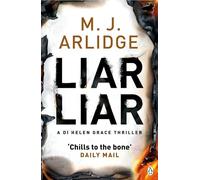 Liar Liar : DI Helen Grace 4