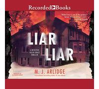 Liar Liar (The DI Helen Grace Series)