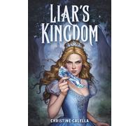 Liar’s Kingdom