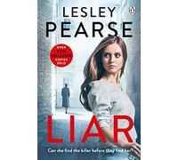 Liar: The gripping mystery from the Sunday Times bestselling author