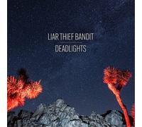 Liar Thief Bandit - Deadlights (Red Vinyl) [VINYL]