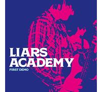 Liars Academy - First Demo Ep