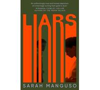 Liars: An addictive and unflinching story about marriage and betrayal