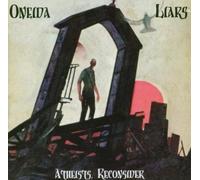 Liars - Atheists, Reconsider