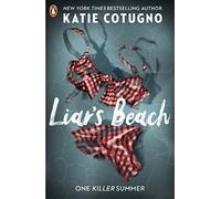 Liar's Beach: The unputdownable thriller of the summer (Liar's Beach)