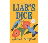Liar's Dice: A Novel (Thousand Voices)