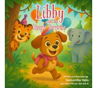Libby and the Jungle Surprise (Libby's Adventures)