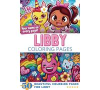 Libby Coloring Pages: Wow-Effect! Your name on every page - Libby coloring book - 6x9" - 50x Libby coloring page - Fantastic Gift