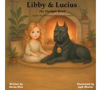 Libby & Lucius: The Firelight Bond