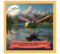LIBÉLULA STASI A NO MARAVILHOSO MUNDO DOS INSETOS: Colora-me