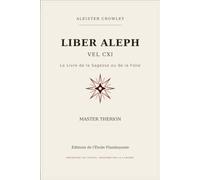 Liber Aleph vel CXI: O Livro da Sabedoria ou da Loucura