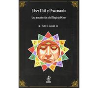 Liber Null y Psiconauta: Una introducción a la Magia del Caos: 12 (Mercurio)