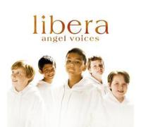 Libera - Angel Voices