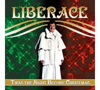 Liberace - 'twas the Night Before Christm