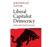 Liberal Capitalist Democracy