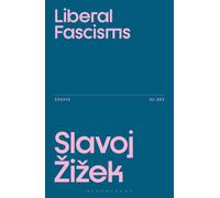 Liberal Fascisms