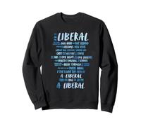 Liberal Politics for American Election Quote by JFK, Kennedy Sweatshirt