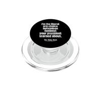 Liberal Pro-Choice Outspoken Feminist Politics PopSockets PopGrip for MagSafe