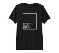 Liberal Progressive People Over Profit Premium T-Shirt
