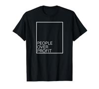 Liberal Progressive People Over Profit Value Graphic T-Shirt