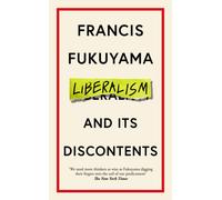 Liberalism and Its Discontents