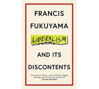Liberalism and Its Discontents: (Main)