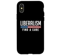 Liberalism Find a Cure Funny Political Meme Humor Graphic Case for iPhone X/XS