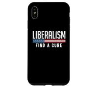 Liberalism Find a Cure Funny Political Meme Humor Graphic Case for iPhone XS Max
