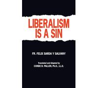 Liberalism Is A Sin