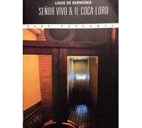 liberamentestore - - Libri e Riviste - Señor Vivo & il Coca Lord