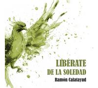 Libérate de la soledad