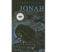 LIBERATING JONAH: Forming an Ethics of Reconciliation