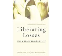 Liberating Losses: When Death Brings Relief