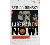 Liberation Now! (The City-States Cycle)