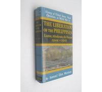 Liberation of the Philippines, Luzon, Mindanao, the Visayas 1944 (V. 13) (History of Untied States naval operations in World War II)