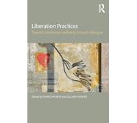 Liberation Practices: Towards Emotional Wellbeing Through Dialogue