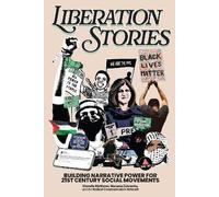 Liberation Stories, Matthews, Shanelle, Hardback