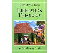 Liberation Theology: An Introductory Guide