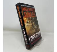 Liberators: A Novel of the Coming Global Collapse