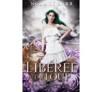 Libérée du Loup (La Meute McCullough)