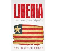 Liberia: America's African Stepchild