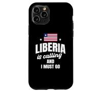 Liberia Is Calling And I Must Go Funny Liberian Saying Case for iPhone 11 Pro