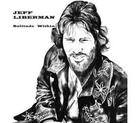 Liberman, Jeff - Solitude Within [VINYL]