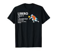 Libero Definition Volleyball Defensive Player Design T-Shirt