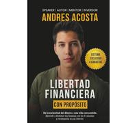 Libertad Financiera: Con Propósito