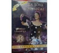 LIBERTAD LAMARQUE : LA JOYA MUSICAL