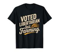 Libertarian Farmer Freedom Property Rights Rural T-Shirt