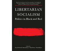 Libertarian Socialism Politics In Black And Red