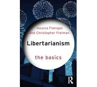 Libertarianism: The Basics