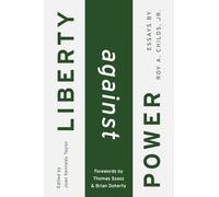 Liberty Against Power